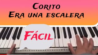 ERA UNA ESCALERA PIANO FACIL  Coritos en piano fácil y sencillo [upl. by Grantland]