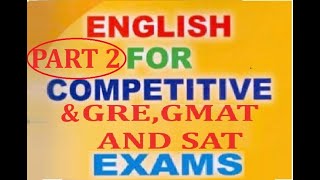 ENGLISH LESSONS VERBAL PART FOR SAT GRE GMAT OTHER COMPETITIVE EXAMSPART 2 [upl. by Audette]