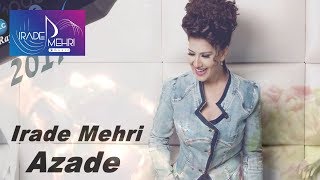 Irade Mehri  Azade  Azeri Music OFFICIAL [upl. by Yniar]