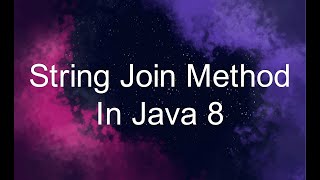 String Join Method In Java 8 Using Binod 😀 [upl. by Bergman183]