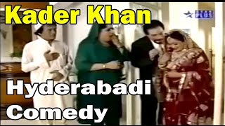 Hyderabadi COMEDY  KADER Khan  Hasna Mat [upl. by Edan]