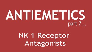 Antiemetics Part 7 Pharmacology of NK 1 Receptor Antagonists  Dr Shikha Parmar [upl. by Goulden897]