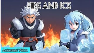 Fire and Ice Class 10 fire and ice class 10 animation fire and ice class 10 explanation  educhain [upl. by Ladiv]