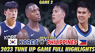 JULY 15 2023 GAME 2 GILAS PILIPINAS VS SOUTH KOREA TUNE UP GAME  FULL HIGHLIGHTS [upl. by Arras595]