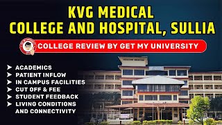 KVG Medical College and Hospital  Academics  Cutoffs Fees amp NEET Counselling [upl. by Wahkuna504]