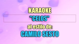 VLG karaoke CAMILO SESTO  CELOS Mejor versión [upl. by Garlanda]