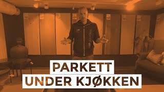 Parkett under kjøkken [upl. by Lenehc104]