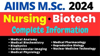 AIIMS MSc Nursing 2024  AIIMS M Biotech amp Other Courses Admission  Application Form amp Syllabus [upl. by Nanreik]