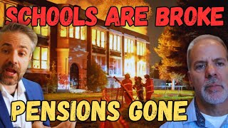 INSIDER Schools Are Bankrupt Pensions Are Insolvent [upl. by Fabrienne]