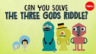 Can you solve the three gods riddle  Alex Gendler [upl. by Rotberg]