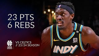 Pascal Siakam 23 pts 6 rebs vs Celtics 2324 season [upl. by Razatlab]