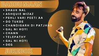 Babbu Maan hits  Best of Babbu Maan  Babbu Maan all songs  New Punjabi Songs 2023 babbumaan [upl. by Anilok]