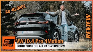 VW ID4 Pro 4Motion im Test 2022 Lohnt sich der Allradantrieb ab 40000€ Fahrbericht  Review [upl. by Evslin561]