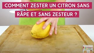 Comment zester un citron sans râpe et sans zesteur [upl. by Phyllis]