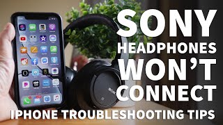 Sony Headphones Not Connecting to iPhone  Sony Wireless Headphones Won’t Connect to Bluetooth [upl. by Efinnej]