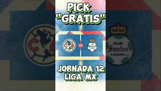 🚨AMÉRICA VS SANTOS🚨🤑 PICK GRÁTIS🤑🤑JORNADA 12 LIGA MX🏆 americafc santoslaguna ligamx [upl. by Norehs]