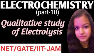 Qualitative study of Electrolysis with PYQs [upl. by Harikahs]