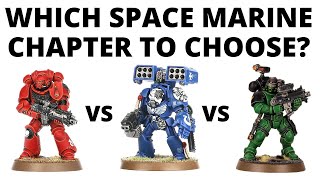 Which Space Marine Chapter to Choose in Warhammer 40K 10th Edition [upl. by Errol]