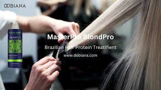 MasterPro BlondPro Brazilian Hair Protein Treatment [upl. by Retxab]