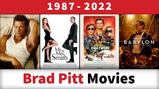 Brad Pitt Movies 19872022 [upl. by Jim]