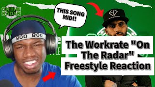 The Workrate quotOn The Radarquot Freestyle Powered By Throwback Cigars  Reaction  DISAPPOINTING [upl. by Crissy784]