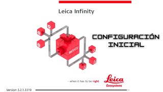 CONFIGURACION INICIAL LEICA INFINITY [upl. by Abana626]