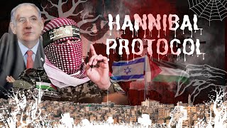 Israaiil oo askarteeda laynaysa  Birotokoolka Hannibal  nolosha xun ee askariga Yuhuudiga ah [upl. by Lafleur530]