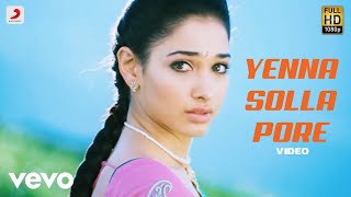 Venghai  Yenna Solla Pore Video  Dhanush Tamannah  DSP [upl. by Aronael621]