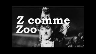 Charlie Chaplin  Z comme Zoo [upl. by Lorn]