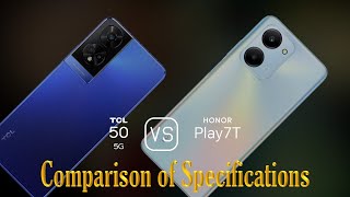 TCL 50 5G vs Honor Play7T A Comparison of Specifications [upl. by Jozef]