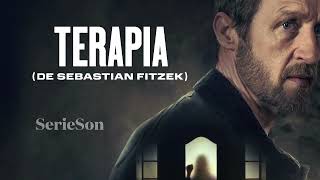 TERAPIA de Sebastian Fitzek [upl. by Yliak]