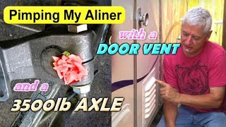 Aliner  Adding Door Vent amp 3500 lb Axle [upl. by Vaules844]