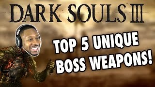 Dark Souls 3  Top 5 Unique Boss Weapon Arts And Movesets [upl. by Ocer]