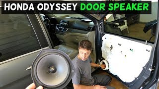 HONDA ODYSSEY FRONT DOOR SPEAKER REMOVAL REPLACEMENT [upl. by Latsyk992]