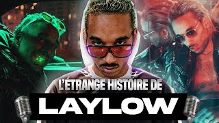 Comment LAYLOW atil percé  DOCUMENTAIRE [upl. by Quennie]