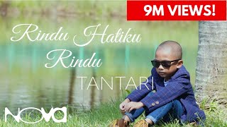 Rindu Hatiku Rindu  Tantari  Muzik Video Rasmi [upl. by Jerold152]