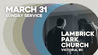 10am service at Lambrick  March 31 2024 [upl. by Naleek683]