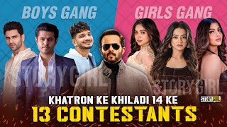 13 Contestants of Khatron Ke Khiladi 14  Khatron Ke Khiladi 2024  Rohit Shetty  KKK14  Munawar [upl. by Itch]