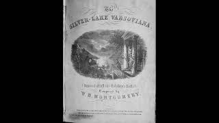 THE SILVER LAKE  varsoviana W H Montgomery 1856 varsovienne [upl. by Hyland]