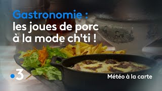 Gastronomie  les joues de porc à la mode chti   Météo à la carte [upl. by Llessur]