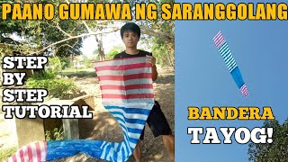 PAANO GUMAWA NG SARANGGOLANG BANDERA  HOW TO MAKE FLAG KITE  SARANGGOLA VLOGS [upl. by Mcintyre]