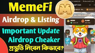 Memefi Airdrop Listing Date Release  Memefi Airdrop Last Update  Memefi Coin Withdrawal Bangla [upl. by Nawat]