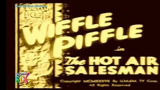 Wiffle Piffle  The Hot Air Salesman ENG [upl. by Adhamh]