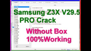 Samsung Z3X V29 5 PRO Crack Tool Without Box Working [upl. by Enetsirk331]