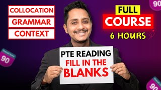 6 Hours Full Course  PTE Reading FIB  Collocation Grammar Context  Skills PTE Academic [upl. by Orimar276]