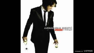 Goran Bregović  Zamisli  audio  2009 [upl. by Mccourt846]