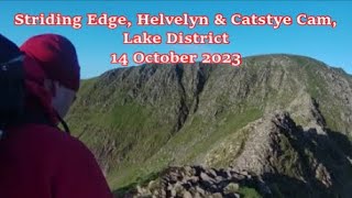 Striding Edge Helvellyn amp Catstye Cam Lake District  14 October 2023 [upl. by Dnaletak57]