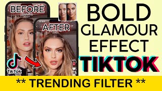 How to Find Bold Glamour Effect on Tiktok  How to Use Bold Glamour Filter on Tiktok 2023 [upl. by Schindler]