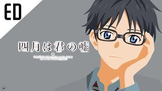 1°Ending Shigatsu wa Kimi no Uso Legendado BR  Full [upl. by Deana]