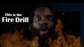 Fire Drill  Spoken Word by Derron Sandy [upl. by Iridissa]